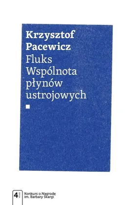 Fluks Wspólnota płynów ustrojowych - Outlet - Krzysztof Pacewicz