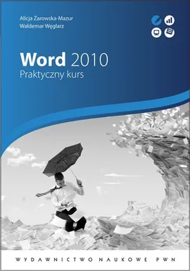 Word 2010 - Outlet - Waldemar Węglarz, Alicja Żarowska-Mazur