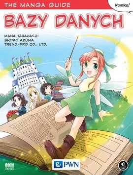 The Manga Guide Bazy danych - Shoko Azuma, Mana Takahashi