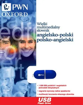 Wielki multimedialny słownik angielsko-polski polsko-angielski PWN-Oxford na pendrive - Outlet