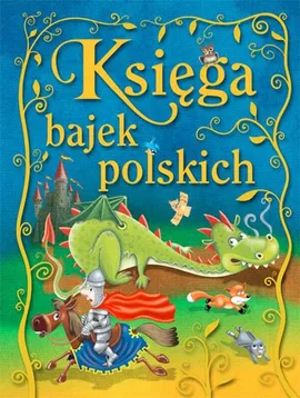 Księga bajek polskich - Outlet