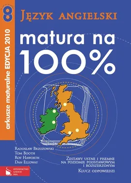Matura na 100% Język angielski Arkusze maturalne 2010 z płytą CD