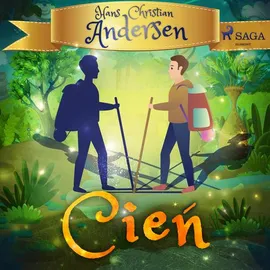 Cień - Hans Christian Andersen