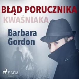 Błąd porucznika Kwaśniaka - Barbara Gordon