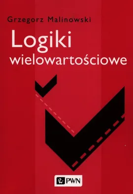 Logiki wielowartościowe - Outlet - Grzegorz Malinowski