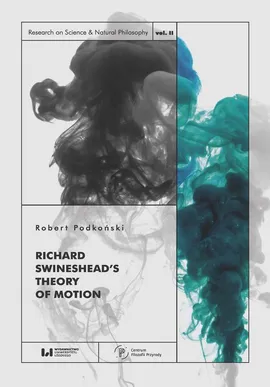 Richard Swineshead’s Theory of Motion - Robert Podkoński