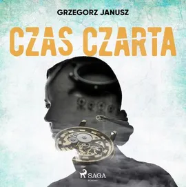 Czas czarta - Grzegorz Janusz