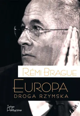 Europa Droga rzymska - Outlet - Remi Brague