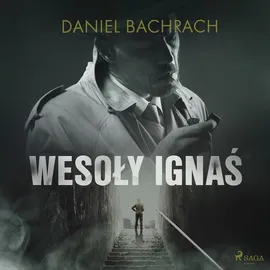 "Wesoły Ignaś" - Daniel Bachrach