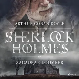 Zagadka Cloomber - Arthur Conan Doyle