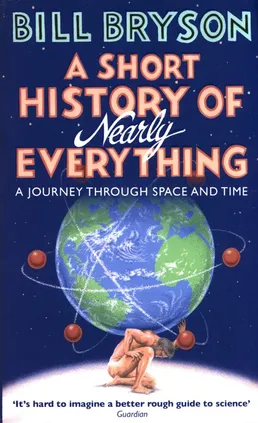A Short History of Nearly Everything - Outlet - Bill Bryson