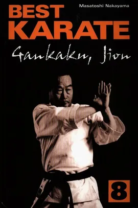 Best Karate 8 Gankaku Jion - Masatoshi Nakayama