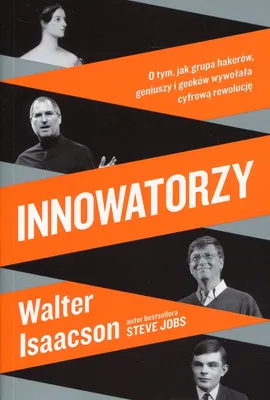 Innowatorzy - Walter Isaacson
