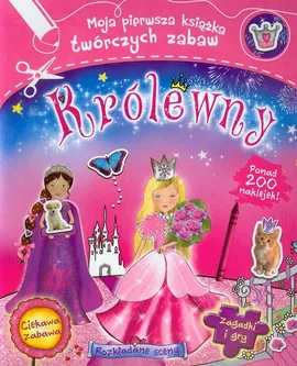 Królewny Moja pierwsza książka twórczych zabaw - Fiona Munro
