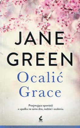 Ocalić Grace - Jane Green