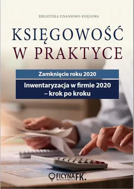 Inwentaryzacja w firmie 2020 - krok po kroku - Katarzyna Trzpioła