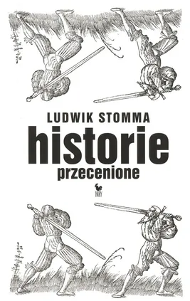 Historie przecenione - Ludwik Stomma