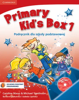 Primary Kid's Box Level 1 Pupil's Book with Songs CD and Parents' Guide Polish edition - Barbara Czekańska, Izabela Lipińska, Caroline Nixon, Michael Tomlinson