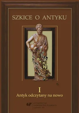 Szkice o antyku. T. 1: Antyk odczytany na nowo - 04 Platon jako wzór filozofa w twórczości Marsilia Ficina
