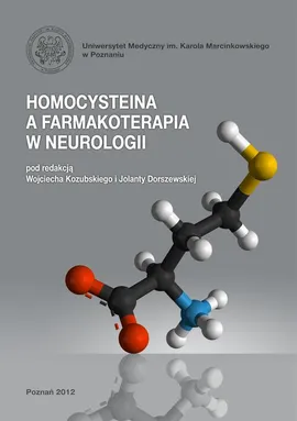 Homocysteina a farmakoterapia w neurologii