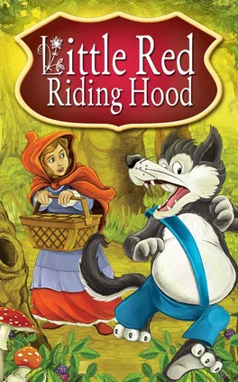 Little Red Riding Hood. Fairy Tales - Peter L. Looker