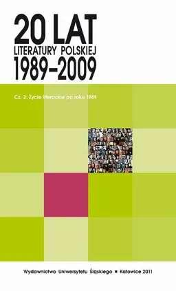20 lat literatury polskiej 1989-2009. Cz. 2: Życie literackie po roku 1989 - 12 Fikcja autobiografii