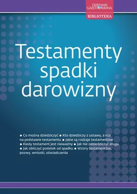 Testamenty, spadki, darowizny - Dobromiła Niedzielska-Jakubczyk