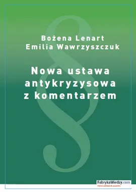 Nowa ustawa antykryzysowa z komentarzem - Emilia Wawrzyszczuk