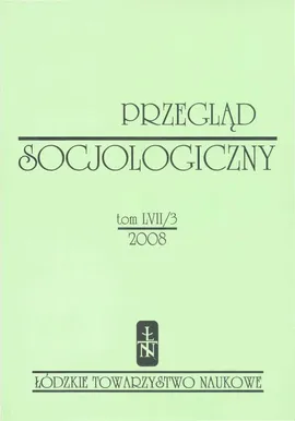 Przegląd Socjologiczny t. 57 z. 3/2008 - Praca zbiorowa