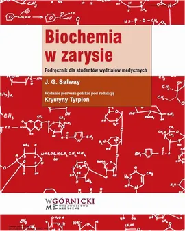 Biochemia w zarysie - J.G. Salway
