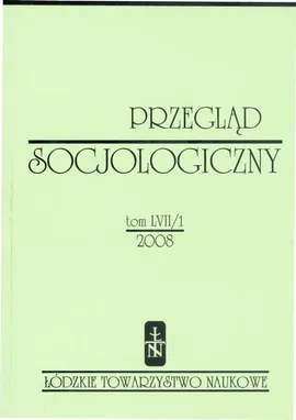 Przegląd Socjologiczny t. 57 z. 1/2008 - Praca zbiorowa