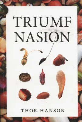 Triumf nasion - Thor Hanson