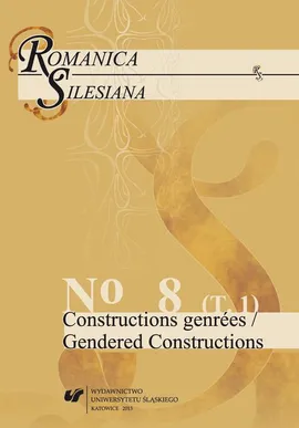Romanica Silesiana. No 8. T. 1: Constructions genrées / Gendered Constructions - 24 Femininity in the Position of the Oppressed in Nino Ricci's "Lives of the Saints". A Comparison to Nelly Arcan's "Putain" in Canadian and Quebec Literary Portrayals.....