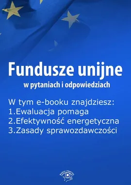 Fundusze unijne w pytaniach i odpowiedziach, wydanie sierpień 2015 r. - Anna Śmigulska-Wojciechowska