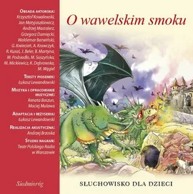 O wawelskim smoku - Aleksandra Michałowska