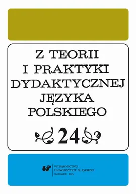 Z Teorii i Praktyki Dydaktycznej Języka Polskiego. T. 24 - 01 Inkaust. Holokaust. Trudna lekcja pisania w czasach Zagłady
