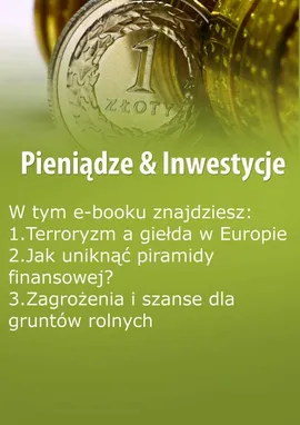 Pieniądze & Inwestycje, wydanie kwiecień 2016 r. - Dorota Siudowska-Mieszkowska