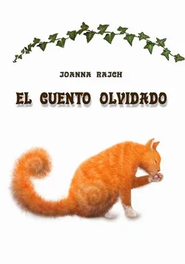 EL CUENTO OLVIDADO - Joanna Rajch