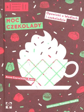 Moc czekolady - Anna Czerwińska-Rydel