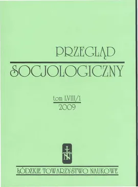 Przegląd Socjologiczny t. 58 z. 1/2009 - Praca zbiorowa