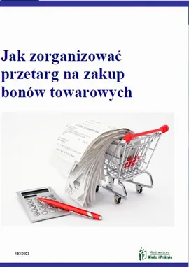 Jak zorganizować przetarg na zakup bonów towarowych - Justyna Majecka-Żelazny