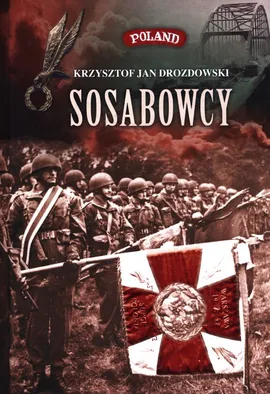 Sosabowcy - Drozdowski Krzysztof Jan