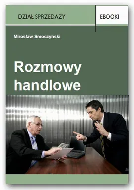Rozmowy handlowe - Mirosław Smoczyński