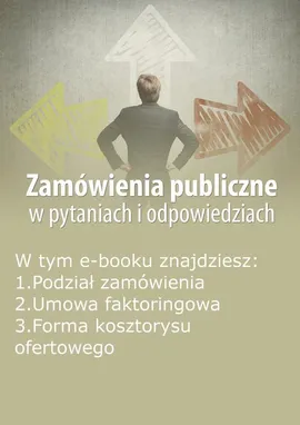 Zamówienia publiczne w pytaniach i odpowiedziach, wydanie październik 2015 r. - Justyna Rek-Pawłowska