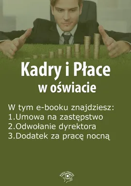Kadry i Płace w oświacie, wydanie czerwiec 2016 r. - Agnieszka Rumik