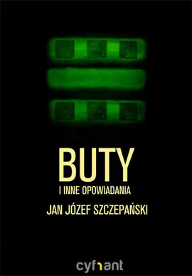 Buty i inne opowiadania - Jan Józef Szczepański