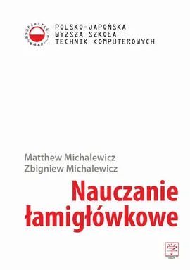 Nauczanie łamigłówkowe - Matthew Michalewicz, Zbigniew Michalewicz