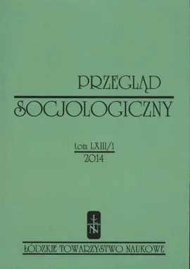 Przegląd Socjologiczny t. 63 z. 1/2014 - Praca zbiorowa