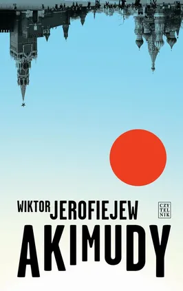 Akimudy - Wiktor Jerofiejew