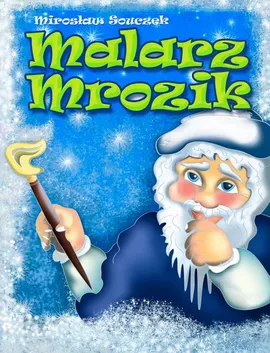 Malarz Mrozik - Mirosław Souczek
